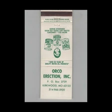 Matchbook Cover Quaker State Motor Oil Orco Erection Inc Kirkwood MO