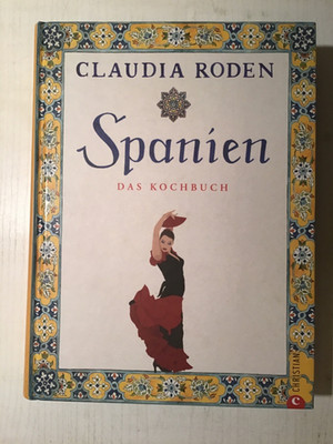 Spanien Das Kochbuch von Claudia Roden (2012 gebunden) Mängelexemplar Rezepte