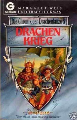 Weis/Hickman: Drachenkrieg, Goldmann 24516, Chronik DrachenLanze 5