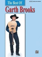 Garth Brooks The Best Of Authentic Guitar Tab Edition Book Garth Brooks The Best Of Authentic Guitar Tab Edition Book