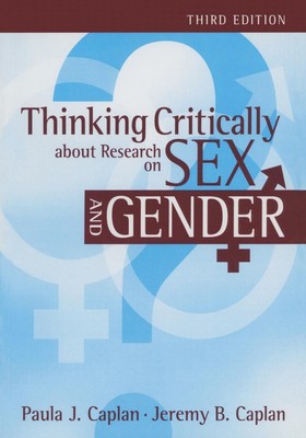 Thinking Critically about Research on Sex and Gender | Paula J Caplan (u. a.)