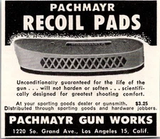 Pachmayr Gun Works Recoil Pad Los Angeles CA 1955 Ad TAJ5-M8