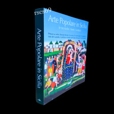 Libro Arte Popolare in Sicilia – Le Tecniche, i Temi, i Simboli di D'Agostino