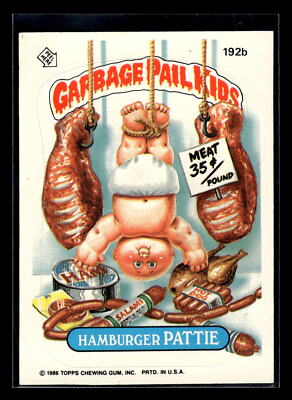 1986 Topps Garbage Pail Kids #192b Hamburger Pattie 5th Series 5 Sticker  Mint+
