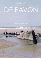 De Ramp Met De Pavon | Pieter Van Den Berg | Taschenbuch | NiederläNdisch | 2012