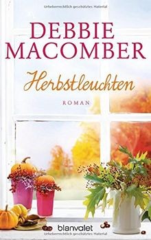 Herbstleuchten: Roman (Rose Harbor-Reihe, Band 5)  von M... | Buch | Zustand gut