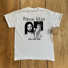 POISON IDEA PICK YOUR KING WHITE Shirt Classic Unisex S-5XL IM1065