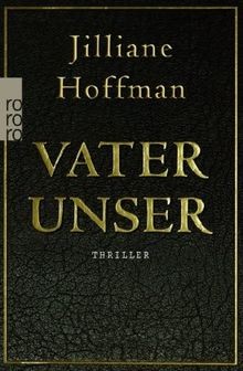 Vater unser von Hoffman, Jilliane | Buch | Zustand akzeptabel