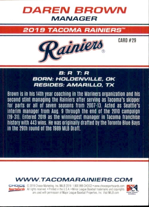 2019 Tacoma Rainiers Choice #29 Daren Brown Manager Holdenville Oklahoma NM Card - Image 2 of 2
