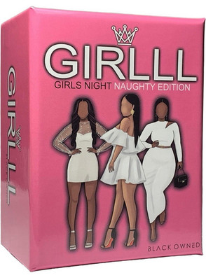 Girlll Girls Night Naughty Edition Card Game Party Drinking Truth Dare Adult Fun