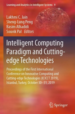 Lakhmi C. Jain (u. a.) | Intelligent Computing Paradigm and Cutting-edge...