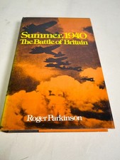 Summer, 1940: The Battle of Britain, Roger Parkinson, 1977, David McKay Company
