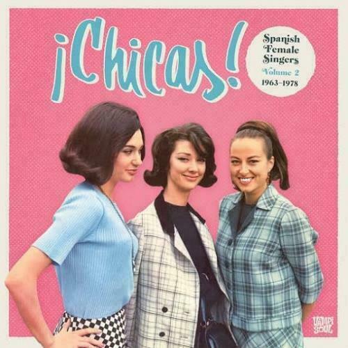 西2LP Various !Chicas! Spanish Female Singers 1962-1974 VAMPI130 Vampi Soul 未開封 /00660 VA : Chicas: Spanish Female Singers 1962-1974 - 2LP - VAMPISOUL