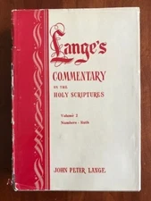 Lange's Commentary on Holy Scriptures, Critical, Doctrinal: Vol. 2, Numbers-Ruth