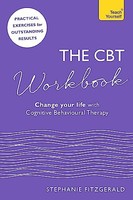 Stephanie Fitzgerald - Cbt Workbook Use Cbt To Change Your Life - Pa - G245Z