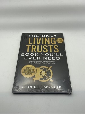 The Only Living Trusts Book You ll Ever Need How to Make Your Own Living Trust