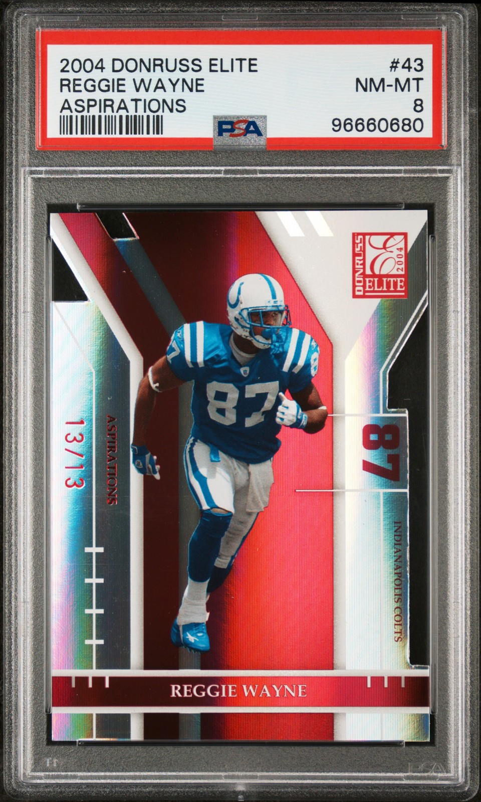 2004 DONRUSS ELITE ASPIRATIONS #43 REGGIE WAYNE 13/13 PSA 8