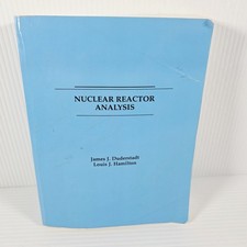 Nuclear Reactor Analysis - Duderstadt and Ham...