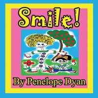 Penelope Dyan | Smile! | Taschenbuch | Englisch (2012) | Kartoniert / Broschiert