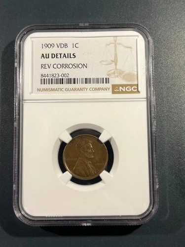 1909 VDB 1c US Wheat Cent Penny :: NGC AU Details - Rev Corrosion
