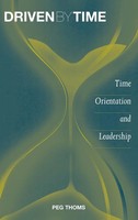 Peg Thoms | Driven By Time | Buch | Englisch (2003) | Gebunden | Praeger