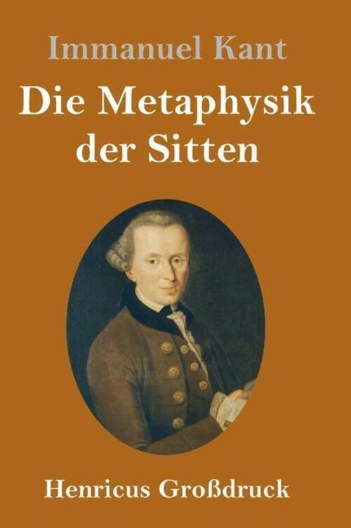 Thumbnail - Immanuel Kant | Die Metaphysik Der Sitten (großdruck) | Buch | Deutsch