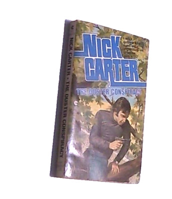 The Ouster Conspiracy by Nick Carter Ace paperback