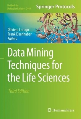 Data Mining Techniques for the Life Sciences - 9781071620946