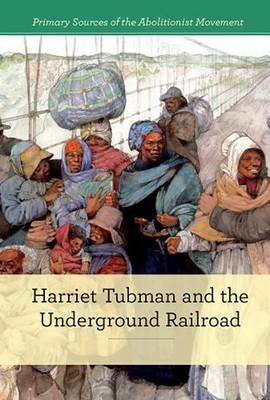 Harriet Tubman and the Underground Railroad Hardcover Susan Dudle