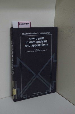 New Trends in Data Analysis and Applications. (=Advanced Series in Management; V