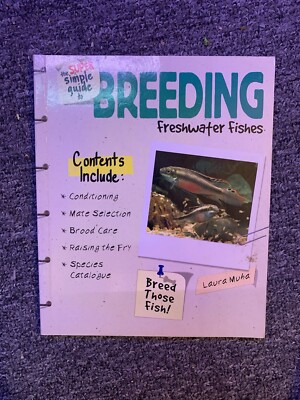 The Super Simple Guide to Breeding Fres..., Muha, Laura