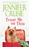 Jennifer Crusie | Trust Me On This | Taschenbuch | Englisch (2010) | A Novel
