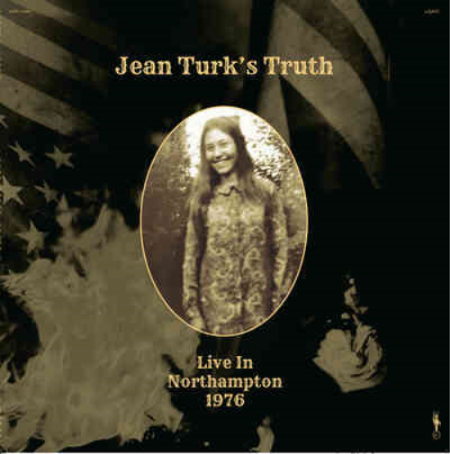 Jean Turk's Truth Live in Northampton 1976 (Vinyl LP) 12" Album