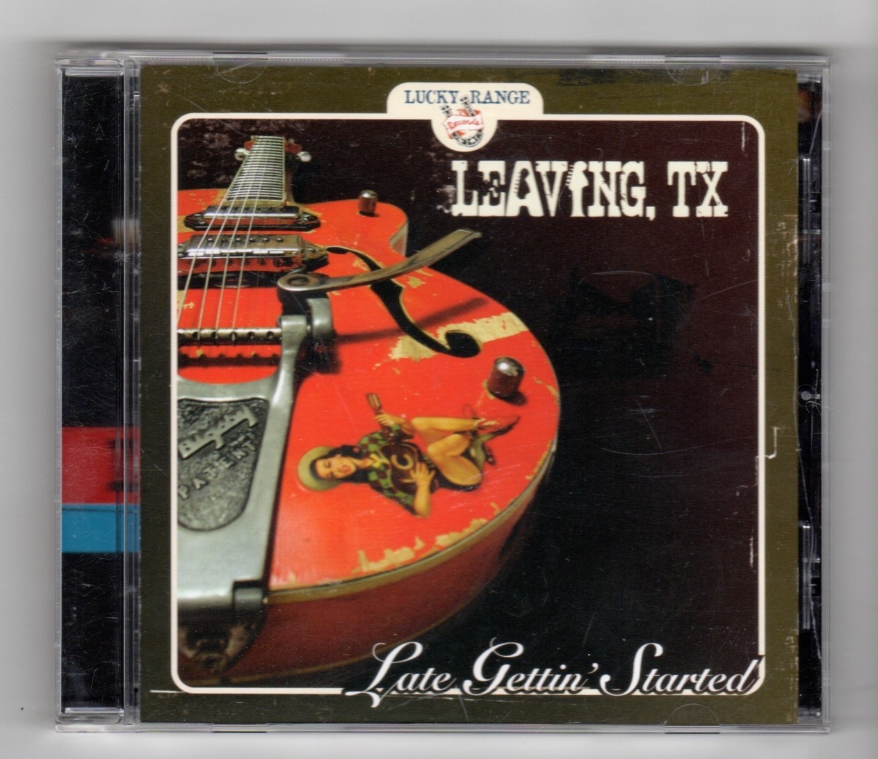 (HZ889) Leaving Tx, Late Gettin' Started - 2009 CD