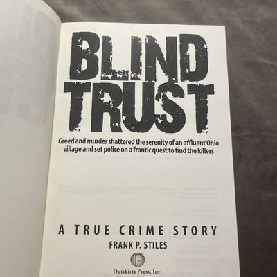 FRANK P. STILES - BLIND TRUST (2010) HARDCOVER --NEW-- OUTSKIRTS PRESS