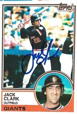 1983 Jack Clark SF Giants Signed Topps Trading Card