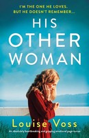 Louise Voss | His Other Woman | Taschenbuch | Englisch (2021) | Bookouture