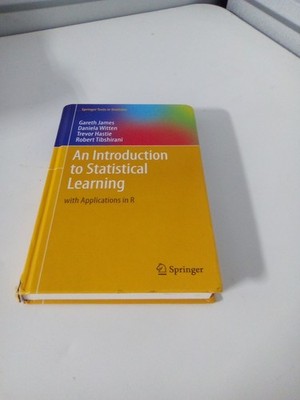 An Introduction To Statistical Learning With Applications R By James, Witten,...