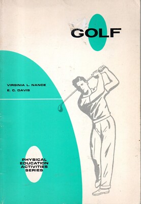 1966 Golf E. C. Davis Virginia L. Nance Book