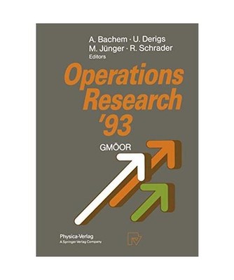 Operations Research '93: Extended Abstracts of the 18th Symposium on Operations 