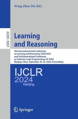 Learning and Reasoning: 4th International Joint Conference on Learning and Reaso