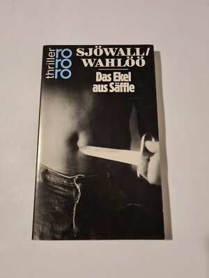 Das Ekel aus Säffle von Sjöwall/Wahlöö