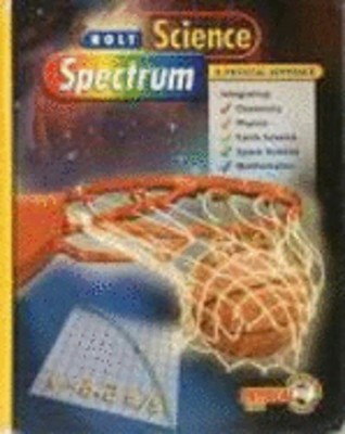 Study GD Sci Spectrum 2001 Phys by Holt Rinehart & Winston: Used