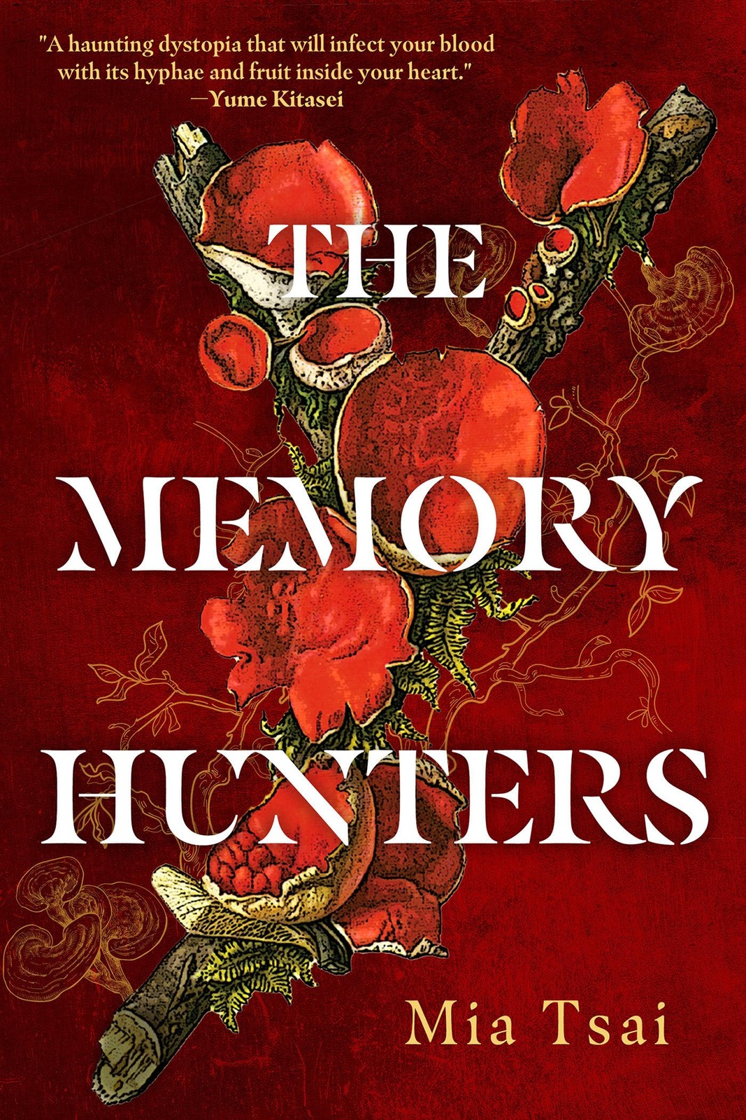 The Memory Hunters (The Consecrated),Tsai, Mia Mia Tsai,