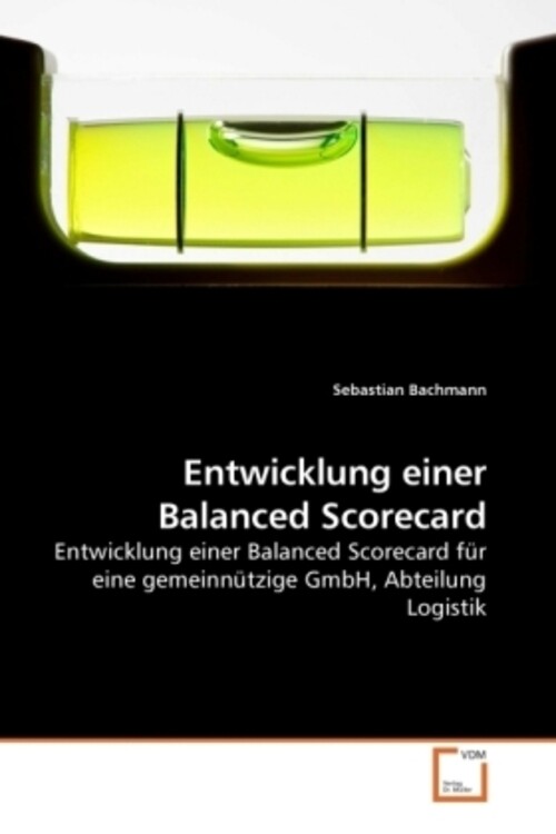 Thumbnail - Sebastian Bachmann | Entwicklung Einer Balanced Scorecard |