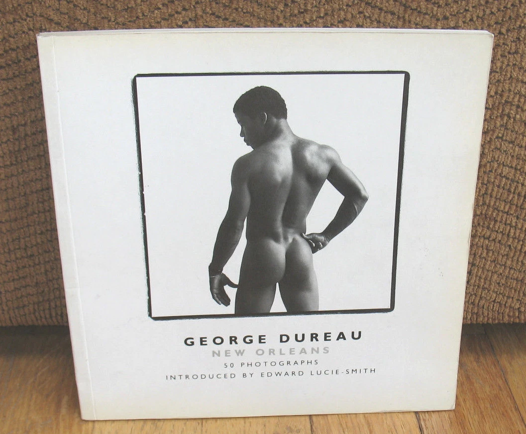 George Dureau New Orleans 50 Photographs Male Nudes Men Edward Lucie Smith  PB | eBay
