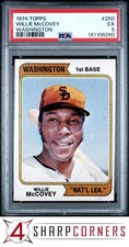 1974 TOPPS #250 WILLIE McCOVEY HOF WASHINGTON PSA 5