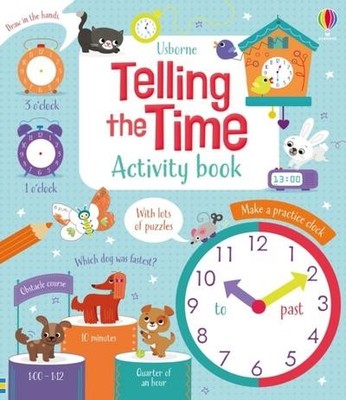 Telling the Time Activity Book (Maths Activity Books): 1 Lara Bryan