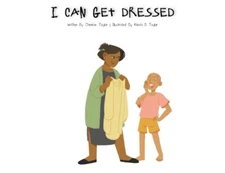 Taylor - I Can Get Dressed - New paperback or softback - X555z