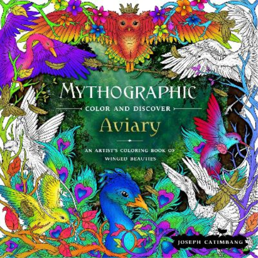 Joseph Catimbang Mythographic Color and Discover: Aviary (Tascabile)